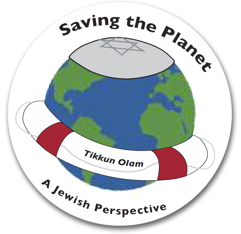 Saving the Planet: A Jewish Perspective